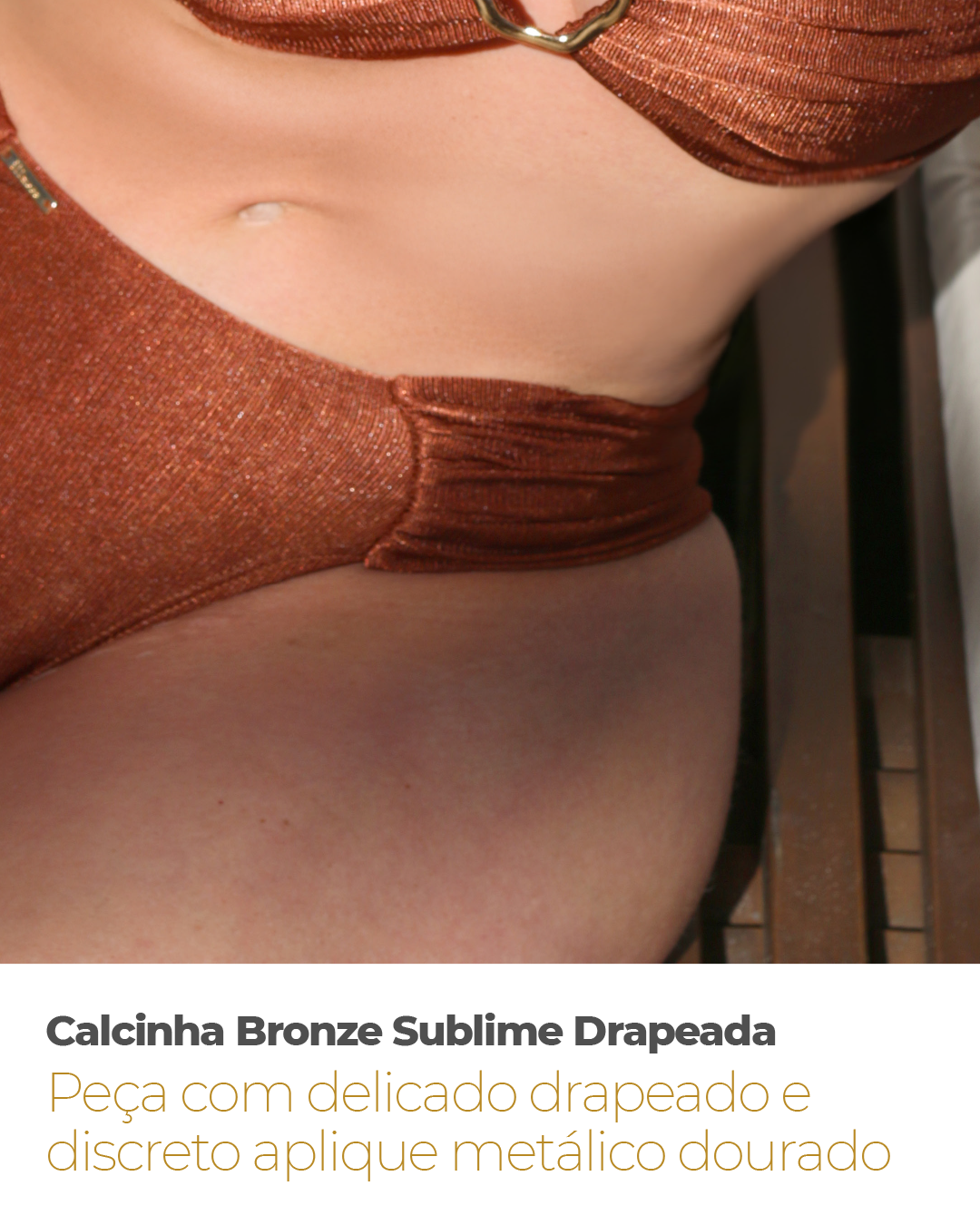 calcinha de luxo bronze sublime 4